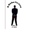 A Sucker for Love