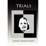 Trials