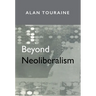 Beyond Neoliberalism