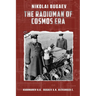 Nikolai Bugaev: The Radioman of Cosmos Era