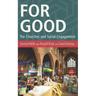 For Good: The Church and the Future of Welfare