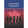 A Teen's Survival Guide: : Navigating Police Encounters as an Unhoused Youth