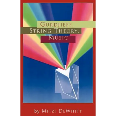 Gurdjieff, String Theory, Music