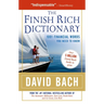 The Finish Rich Dictionary: 1001 Financial Words You Need to Know