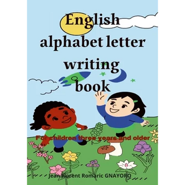 English alphabet letters writing book: For children three years and older