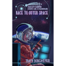 Halley Harper, Science Girl Extraordinaire: Race to Outer Space