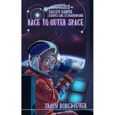 Halley Harper, Science Girl Extraordinaire: Race to Outer Space