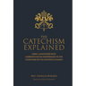 The Catechism Explained