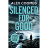 Silenced For Good