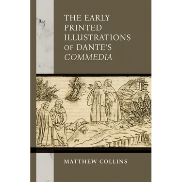 The Early Printed Illustrations of Dante's Commedia