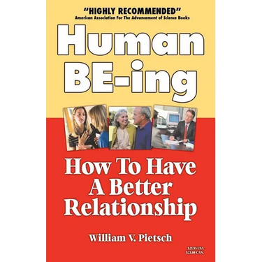 Human Be-Ing: How to Have a Creative Relationship Instead of a Power Struggle