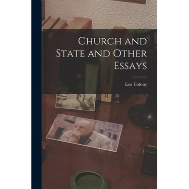 Church and State and Other Essays