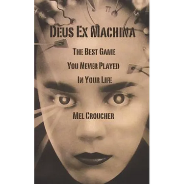 Deus Ex Machina - The Best Game You Never Played in Your Life