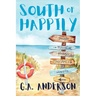 South of Happily