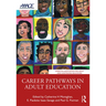 Career Pathways in Adult Education: Perspectives and Opportunities
