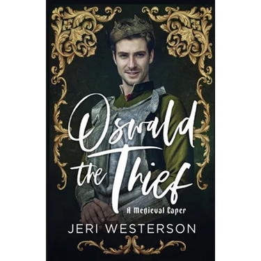 Oswald the Thief: A Medieval Caper