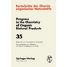 Fortschritte Der Chemie Organischer Naturstoffe / Progress in the Chemistry of Organic Natural Products