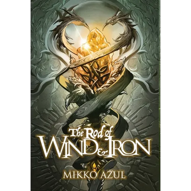 The Rod of Wind and Iron