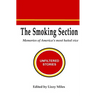 The Smoking Section: Memories of America's most hated vice