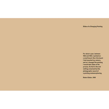 Robert Gober: Slides of a Changing Painting