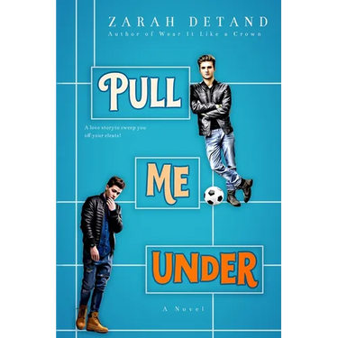 Pull Me Under: A Football Romance