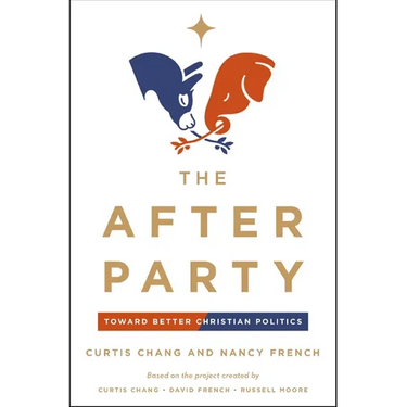 The After Party: Toward Better Christian Politics