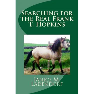 Searching for the Real Frank T. Hopkins
