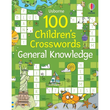100 Children's Crosswords: General Knowledge