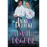 A Dash of Disguise
