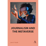 Journalism and the Metaverse