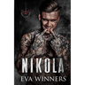Nikola: A Dark Mafia Romance