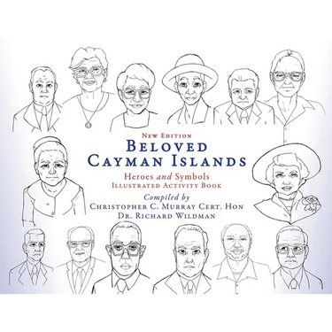 Beloved Cayman Islands: Heroes and Symbols Illustrated Activity Book