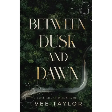 Between Dusk and Dawn