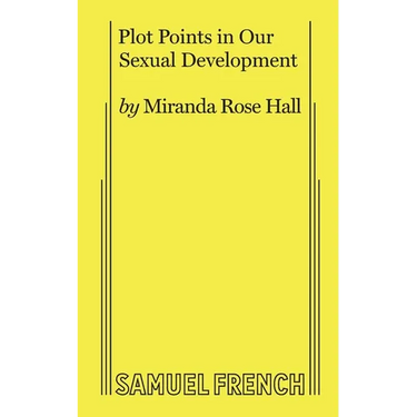 Plot Points in Our Sexual Development