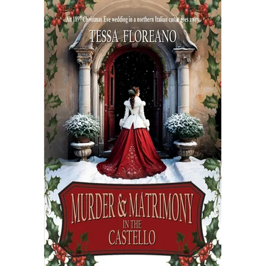 Murder & Matrimony in the Castello