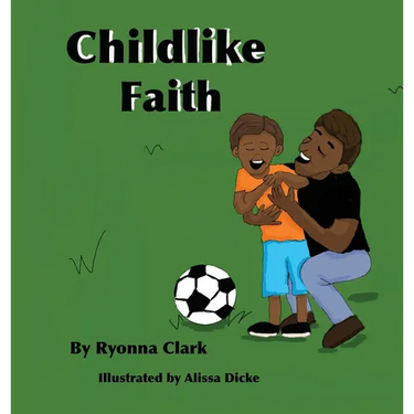 Childlike Faith