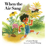 When the Air Sang