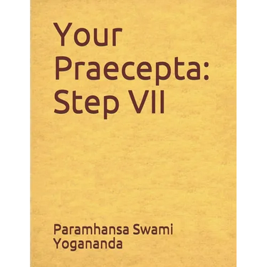 Your Praecepta: Step VII
