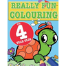 Really Fun Colouring Book For 4 Year Olds: Fun & creative colouring for four year old children