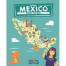 Mexico: Travel for kids: The fun way to discover Mexico