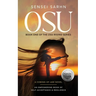 Osu: A Coming of Age Novel - An Empowering Book of Self-Acceptance and Resilience
