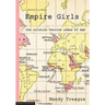Empire Girls: the colonial heroine comes of age