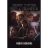 Misfit Youths Find A Champion