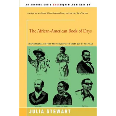 The African-American Book of Days: Inspirational History and Thoughts for Every Day of the Year