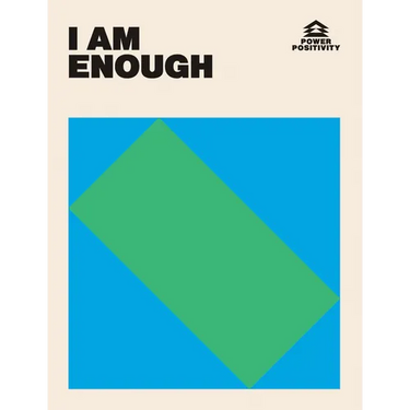 I Am Enough