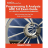 Programming & Analysis (PA) ARE 5.0 Exam Guide (Architect Registration Examination): ARE 5.0 Overview, Exam Prep Tips, Guide, and Critical Content