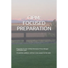 Cipm: FOCUSED PREPARATION: Preparation for the Certified Information Privacy Manager certification exam. 90 questions, guida