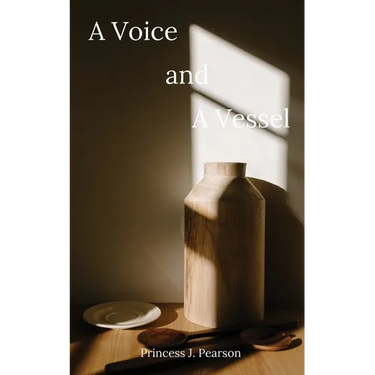 A Voice and A Vessel