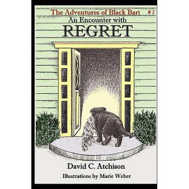 The Adventures of Black Bart: An Encounter with Regret