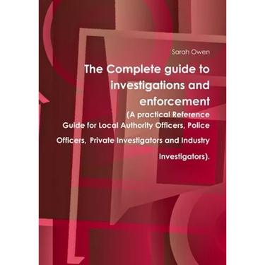 The Complete guide to investigations and enforcement
